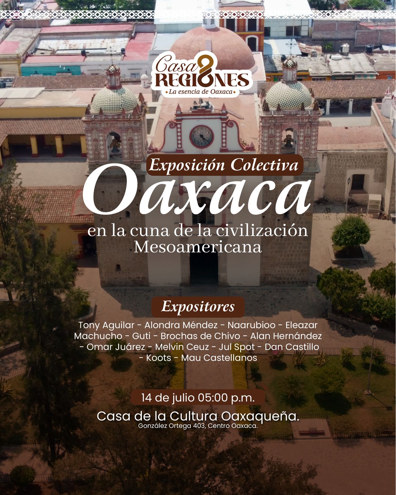 Invita Cco A Exposición Colectiva Oaxaca En La Cuna De La Civilización